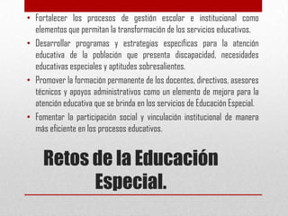 aprendizaje en educacion especial retos y oportunidades