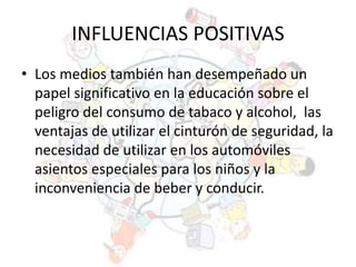 como fomentar la influencia positiva en jovenes