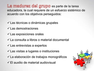 como se gestiona la dinamica de grupo en un taller