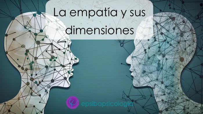 conexion entre personalidad y empatia en los individuos