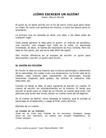 Consideraciones para escribir un guion de una historia real 1 consideraciones para escribir un guion de una historia real