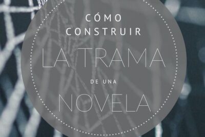 construyendo una trama efectiva en una novela romantica