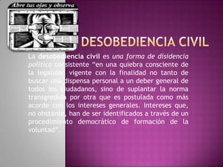 desobediencia civil definicion contexto y ejemplos clave
