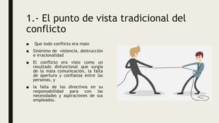 el conflicto desde el punto de vista del cliente