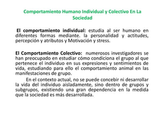 el individuo y la sociedad personalidad o colectivo