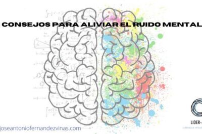 estrategias para reducir el ruido mental y mejorar el enfoque