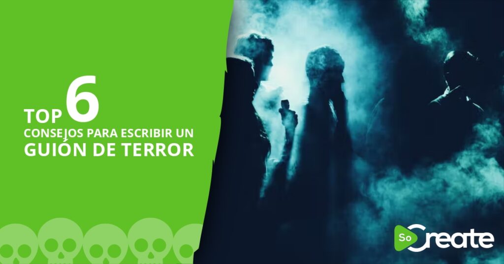 guia para escribir un guion de terror efectivo y emocionante
