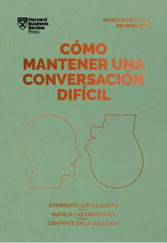 guia para mantener conversaciones dificiles de forma efectiva
