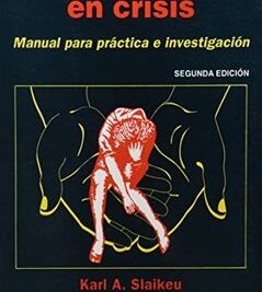 guia practica para una intervencion en crisis eficaz