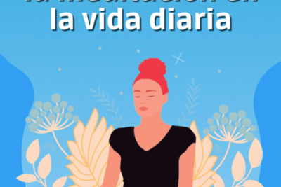 integrar la meditacion de manera efectiva en la vida diaria