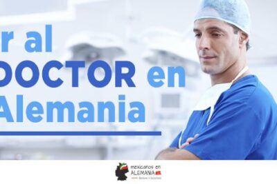 ir al doctor en alemania manual para sobrevivir e29a95efb88f cita medica paso a paso