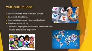 la formacion de la personalidad en entornos multiculturales