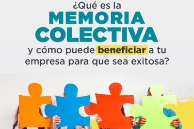 la importancia de la memoria colectiva en organizaciones modernas