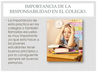 la importancia de la responsabilidad en el aprendizaje personal