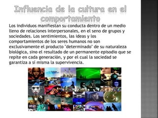 la influencia de la cultura en la conducta humana un analisis
