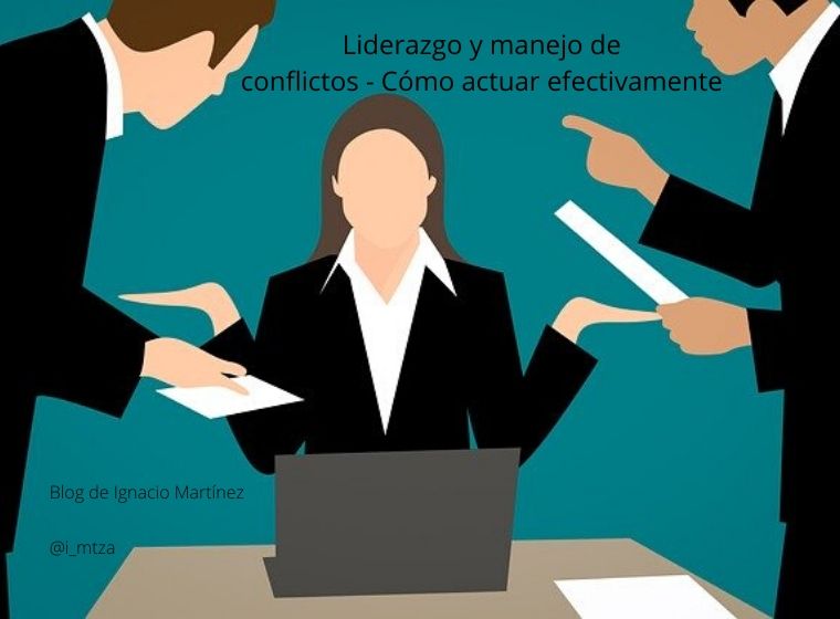 manejo efectivo de conflictos en equipos de trabajo