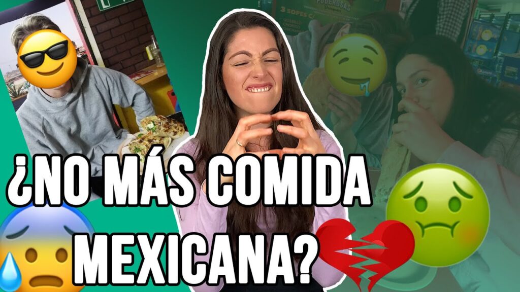 mi esposo aleman y la comida mexicana