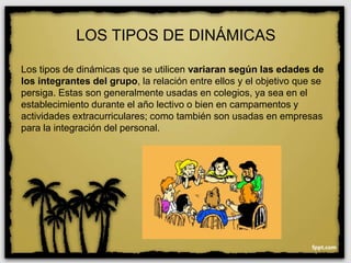 modelos de dinamica de grupo y sus caracteristicas principales