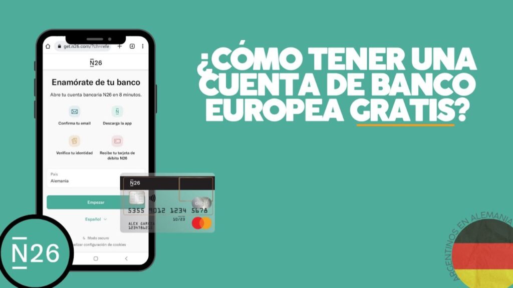 n26 cuenta bancaria gratis online para extranjeros como abrirla desde argentina