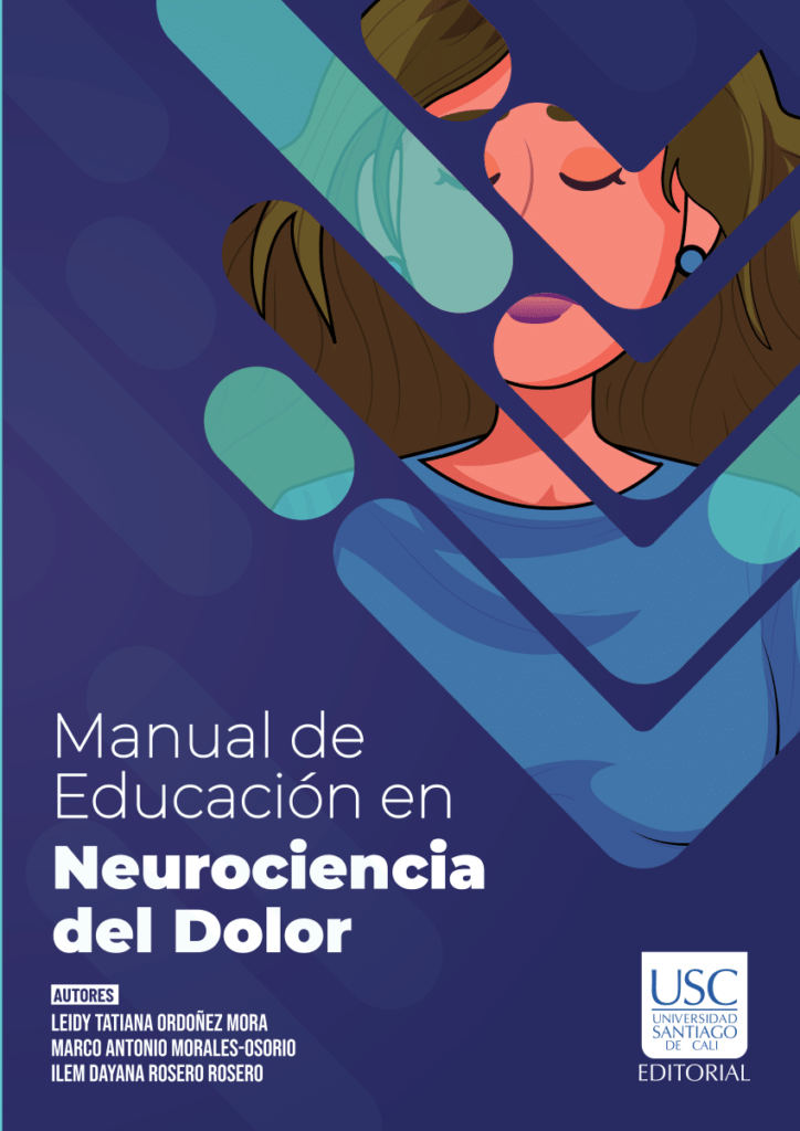 neurociencia del dolor una mirada integral a su estudio