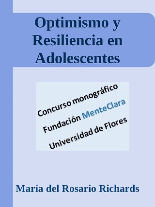 optimismo y resiliencia fomentando el bienestar en tiempos dificiles