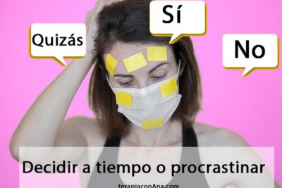 por que procrastinamos al tomar decisiones importantes