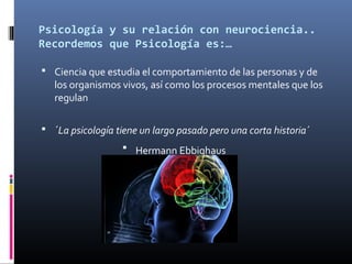 psicopatologia y neurociencia un analisis clave y su relacion