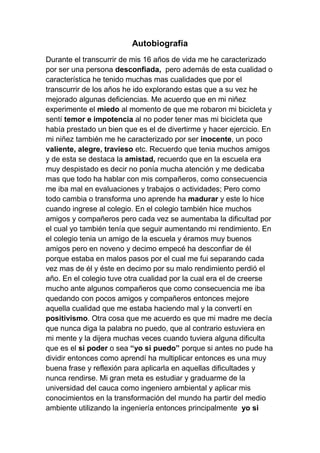 Qué papel tienen las emociones en una autobiografía 1 que papel tienen las emociones en una autobiografia