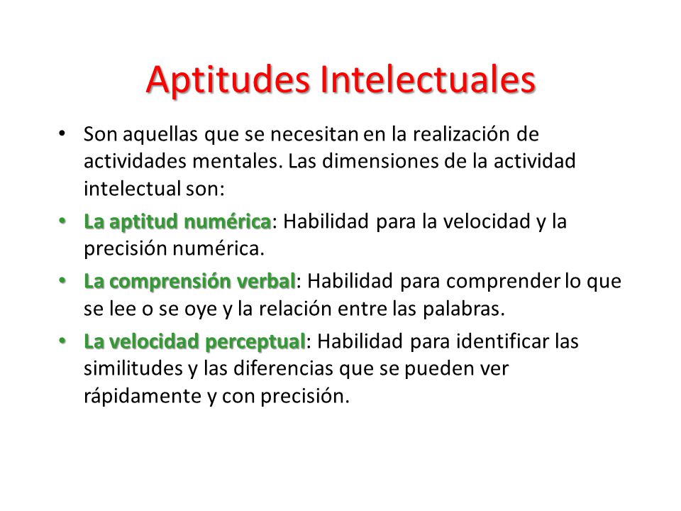 relacion entre actitudes y habilidades intelectuales