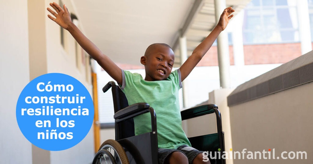 Resiliencia en niños: cómo fomentar desde la infancia 1 resiliencia en ninos como fomentar desde la infancia