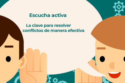 tecnicas de escucha activa para resolver conflictos efectivamente