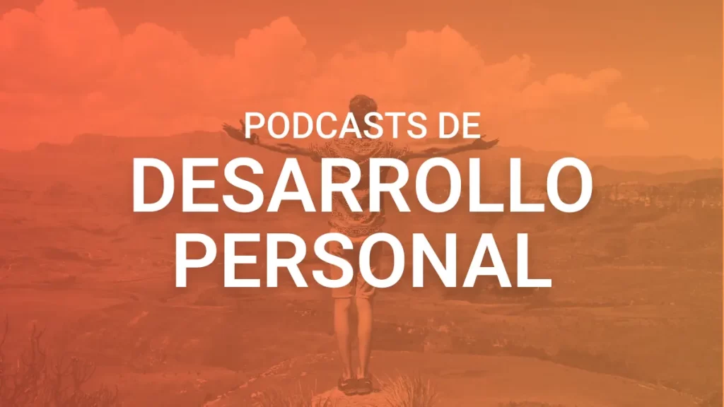 Top podcasts de crecimiento personal recomendados en 2023 1 top podcasts de crecimiento personal recomendados en 2023