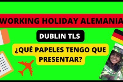 working holiday alemania turno imposible mi solucion en dublin
