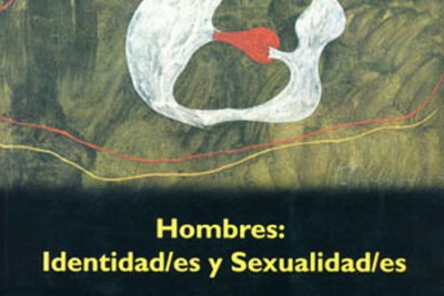 autocritica y reconstruccion de identidades masculinas
