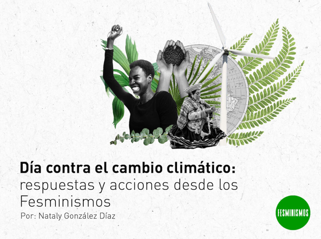 Feminismo y cambio climático: conexiones y soluciones necesarias 1 feminismo y cambio climatico conexiones y soluciones necesarias