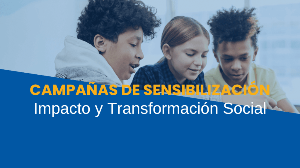 Impacto y efectividad de las campañas de sensibilización 1 impacto y efectividad de las campanas de sensibilizacion