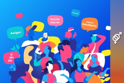 la importancia de la lengua inclusiva en el feminismo