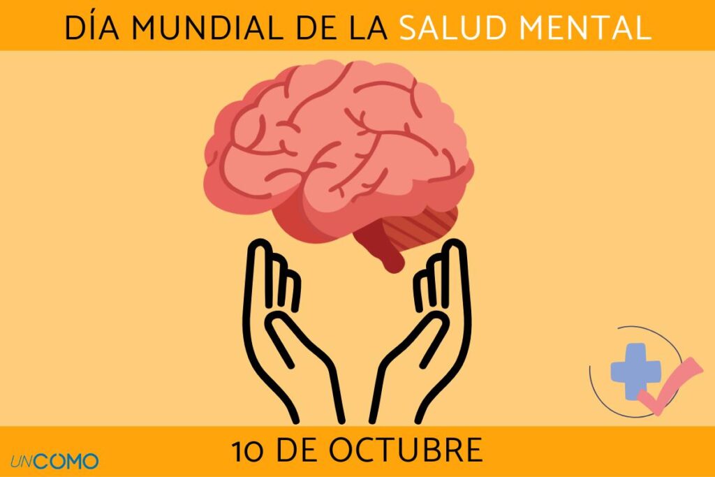 dia mundial de la salud mental importancia y como celebrarlo