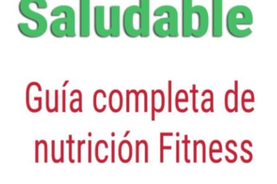 nutricion y dietetica guia completa para una vida saludable