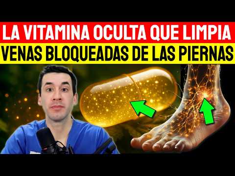 vitamina que disuelve los coagulos en tus piernas cual es