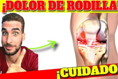 dolor de rodilla guia completa para aliviar y prevenir