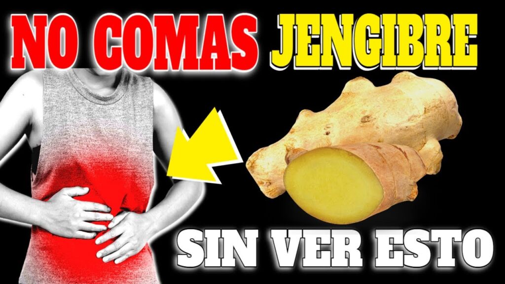 jengibre beneficios y efectos secundarios para tu salud