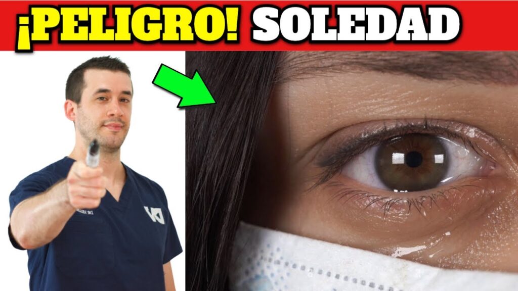 soledad la epidemia silenciosa mas peligrosa